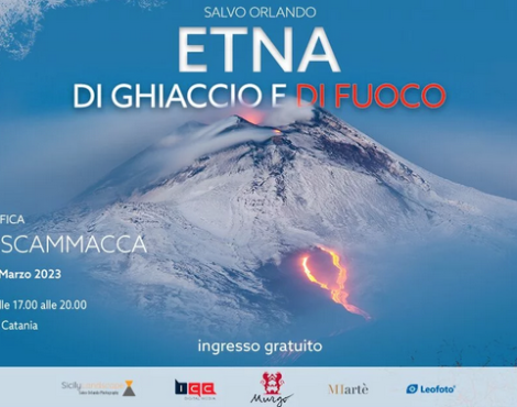 “Etna di ghiaccio e di fuoco” mostra fotografica di Salvo Orlando