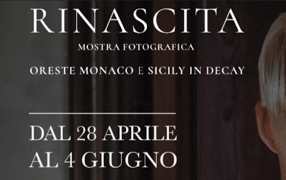 RINASCITA – Mostra fotografica di Oreste Monaco e Carlo Arancio